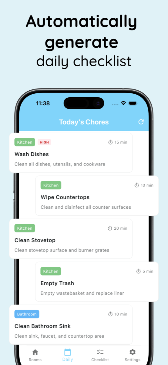 Today's chores list auto-generated with room tags, priorities, and minute estimates